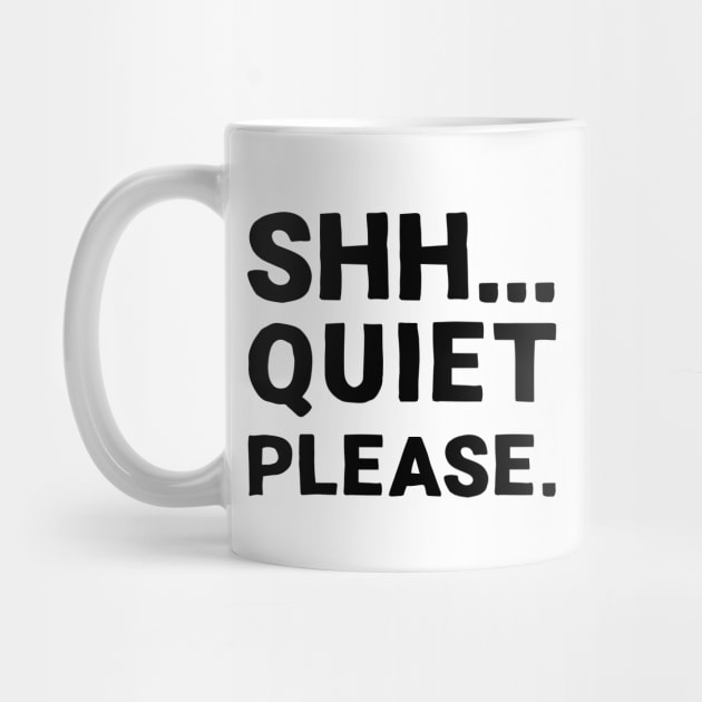 Shh... Quiet Please | Quotes | Black | White by Wintre2